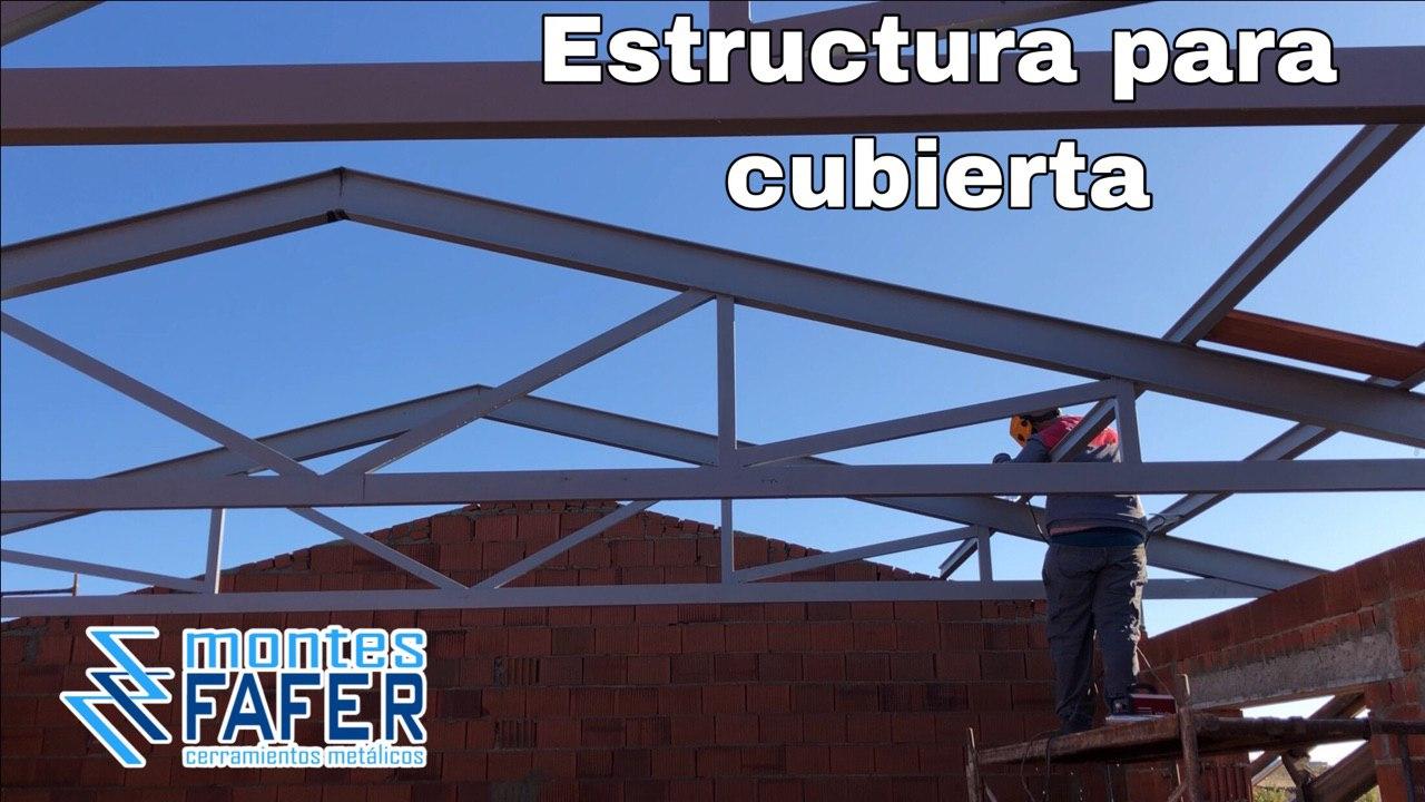 Estructura para cubierta MontesFafer
